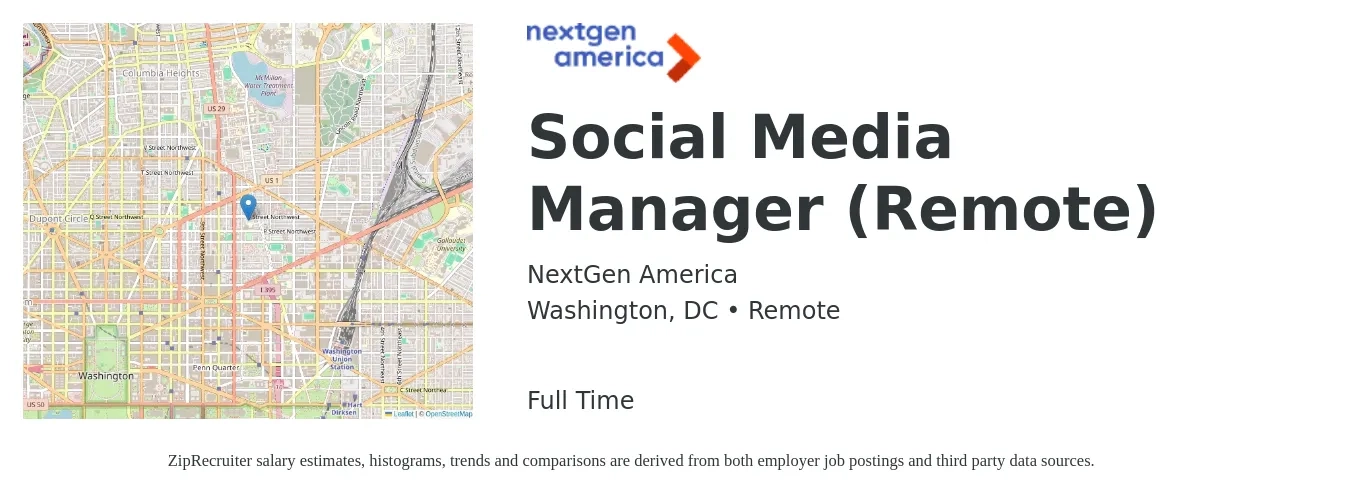 NextGen America job posting for a Social Media Manager (Remote) in Washington, DC with a salary of $72,000 to $85,000 Yearly with a map of Washington location.