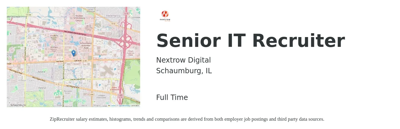Nextrow Digital job posting for a Senior IT Recruiter in Schaumburg, IL with a salary of $66,600 to $106,600 Yearly with a map of Schaumburg location.