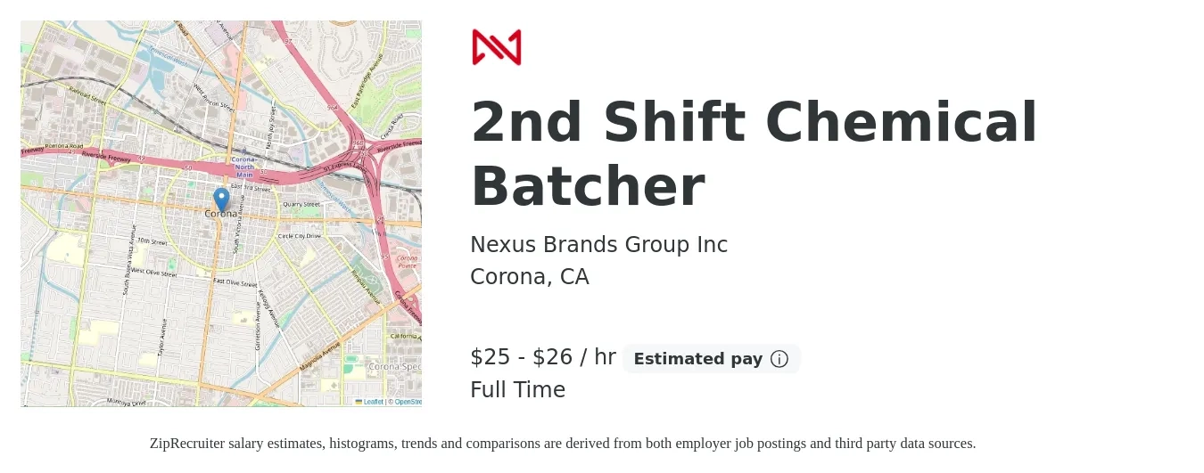 Nexus Brands Group Inc job posting for a 2nd Shift Chemical Batcher in Corona, CA with a salary of $26 to $28 Hourly with a map of Corona location.
