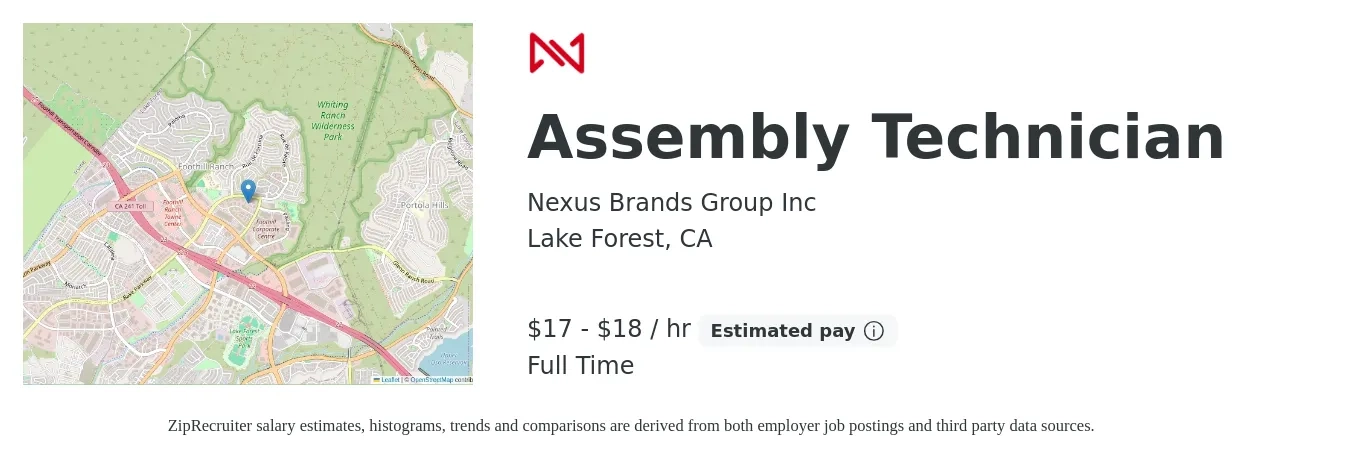 Nexus Brands Group Inc job posting for a Assembly Technician in Lake Forest, CA with a salary of $18 to $19 Hourly with a map of Lake Forest location.