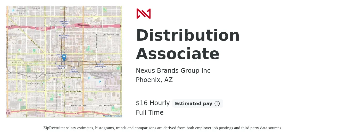Nexus Brands Group Inc job posting for a Distribution Associate in Phoenix, AZ with a salary of $16 Hourly with a map of Phoenix location.