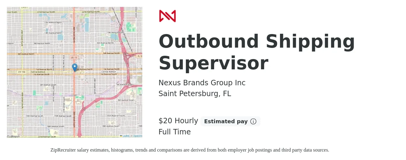 Nexus Brands Group Inc job posting for a Outbound Shipping Supervisor in Saint Petersburg, FL with a salary of $21 Hourly with a map of Saint Petersburg location.