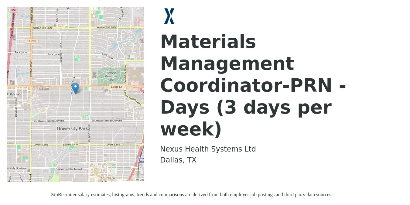 Nexus Health Systems Ltd job posting for a Materials Management Coordinator-PRN -Days (3 days per week) in Dallas, TX with a salary of $18 to $26 Hourly with a map of Dallas location.