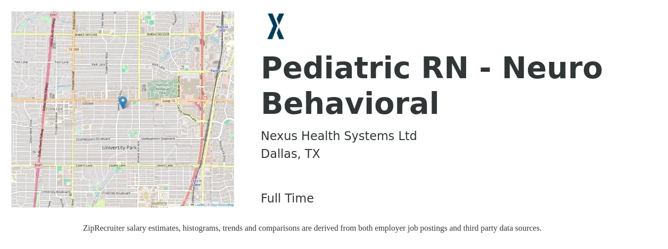 Nexus Health Systems Ltd job posting for a Pediatric RN - Neuro Behavioral in Dallas, TX with a salary of $32 to $54 Hourly with a map of Dallas location.