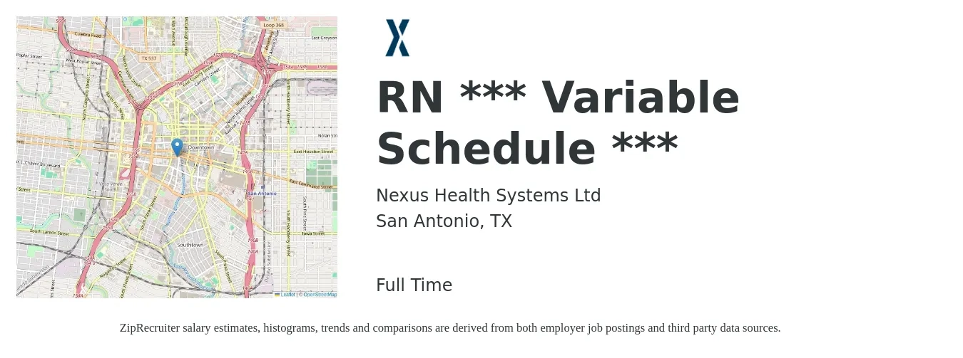 Nexus Health Systems Ltd job posting for a RN *** Variable Schedule *** in San Antonio, TX with a salary of $32 to $50 Hourly with a map of San Antonio location.