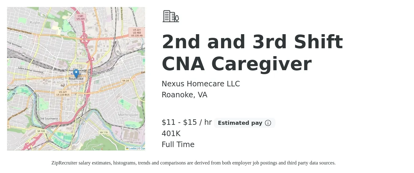 Nexus Homecare LLC job posting for a 2nd and 3rd Shift CNA Caregiver in Roanoke, VA with a salary of $12 to $16 Hourly and benefits including 401k with a map of Roanoke location.