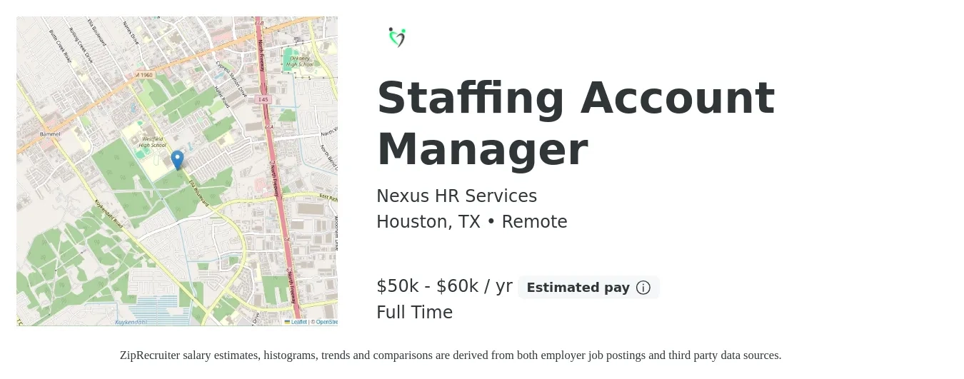 Nexus HR Services job posting for a Staffing Account Manager in Houston, TX with a salary of $50,000 to $60,000 Yearly with a map of Houston location.