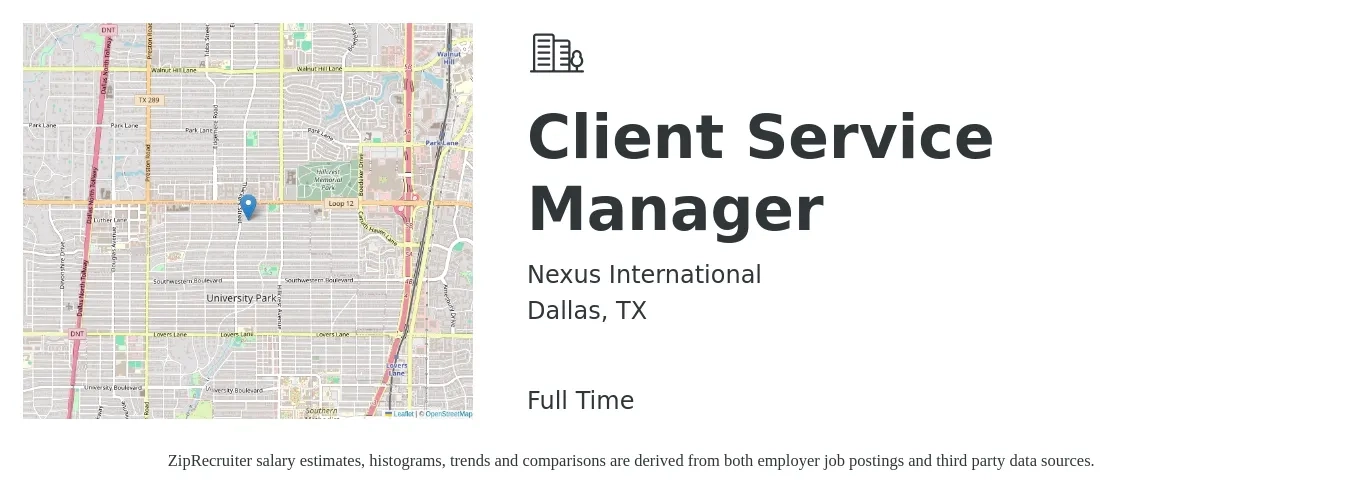 Nexus International job posting for a Client Service Manager in Dallas, TX with a salary of $40,600 to $69,200 Yearly with a map of Dallas location.