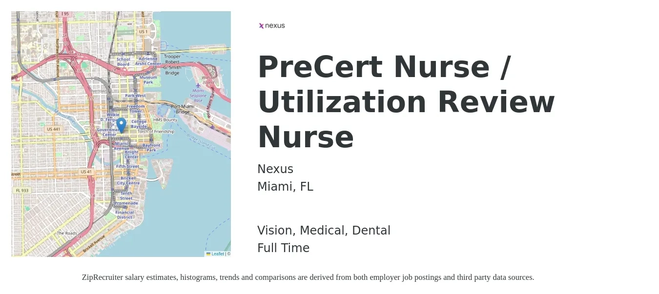 Nexus job posting for a PreCert Nurse / Utilization Review Nurse in Miami, FL with a salary of $33 to $48 Hourly and benefits including dental, life_insurance, medical, pto, retirement, and vision with a map of Miami location.