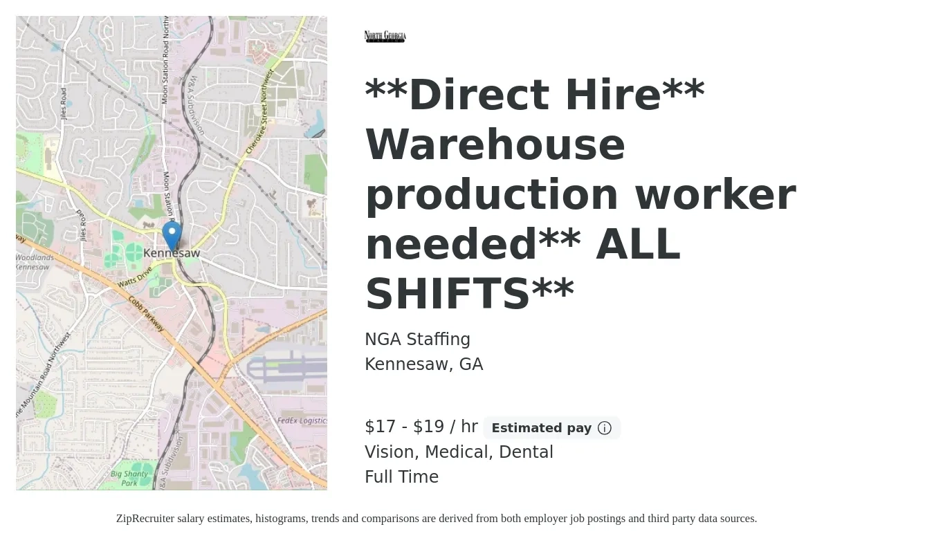 NGA Staffing job posting for a **Direct Hire** Warehouse production worker needed** ALL SHIFTS** in Kennesaw, GA with a salary of $18 to $20 Hourly and benefits including dental, medical, and vision with a map of Kennesaw location.