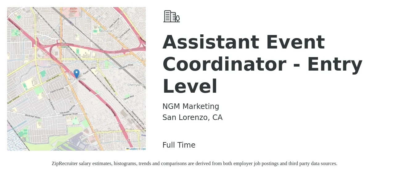 NGM Marketing job posting for a Assistant Event Coordinator - Entry Level in San Lorenzo, CA with a salary of $40,000 to $50,000 Yearly with a map of San Lorenzo location.