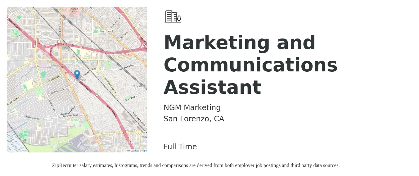 NGM Marketing job posting for a Marketing and Communications Assistant in San Lorenzo, CA with a salary of $40,000 to $50,000 Yearly with a map of San Lorenzo location.