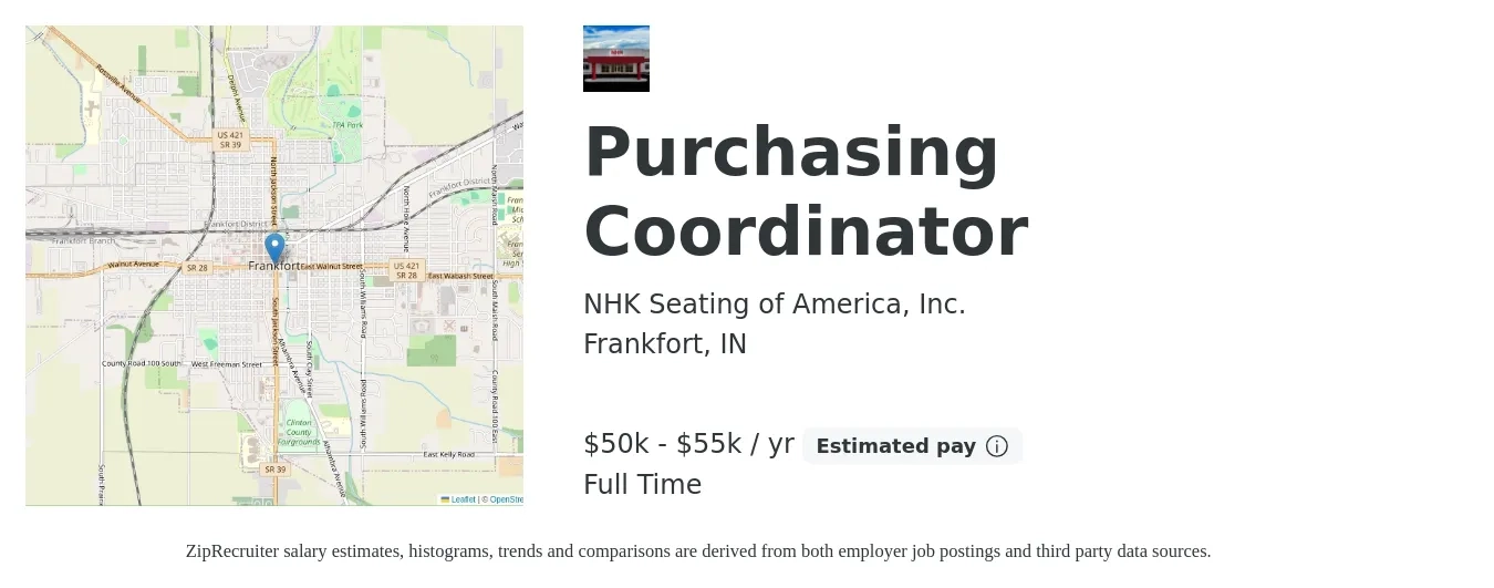 NHK Seating of America, Inc. job posting for a Purchasing Coordinator in Frankfort, IN with a salary of $50,000 to $55,000 Yearly with a map of Frankfort location.