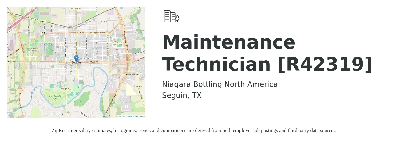 Niagara Bottling North America job posting for a Maintenance Technician [R42319] in Seguin, TX with a salary of $17 to $24 Hourly with a map of Seguin location.