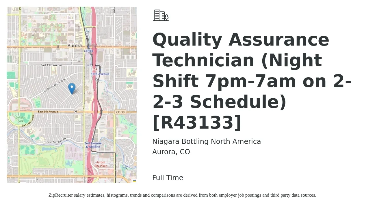 Niagara Bottling North America job posting for a Quality Assurance Technician (Night Shift 7pm-7am on 2-2-3 Schedule) [R43133] in Aurora, CO with a salary of $22 to $29 Hourly with a map of Aurora location.