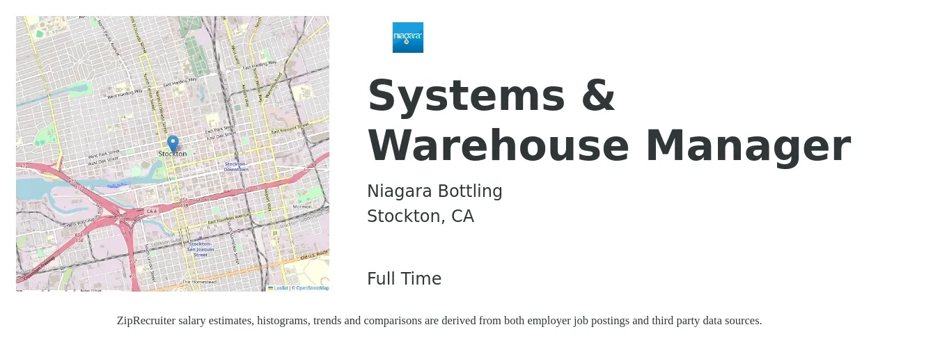 Niagara Bottling, LLC job posting for a Systems & Warehouse Manager in Stockton, CA with a salary of $49,000 to $69,500 Yearly with a map of Stockton location.