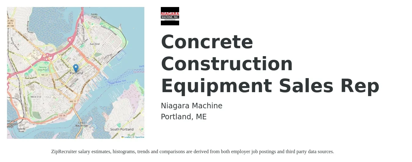 Niagara Machine job posting for a Concrete Construction Equipment Sales Rep in Portland, ME with a salary of $57,800 to $93,100 Yearly and benefits including dental, medical, pto, and retirement with a map of Portland location.