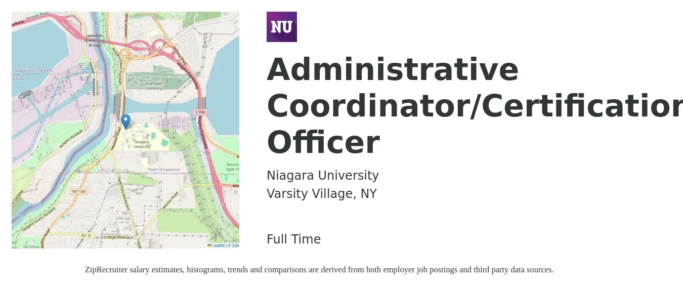 Niagara University job posting for a Administrative Coordinator/Certification Officer in Varsity Village, NY with a salary of $18 to $20 Hourly with a map of Varsity Village location.