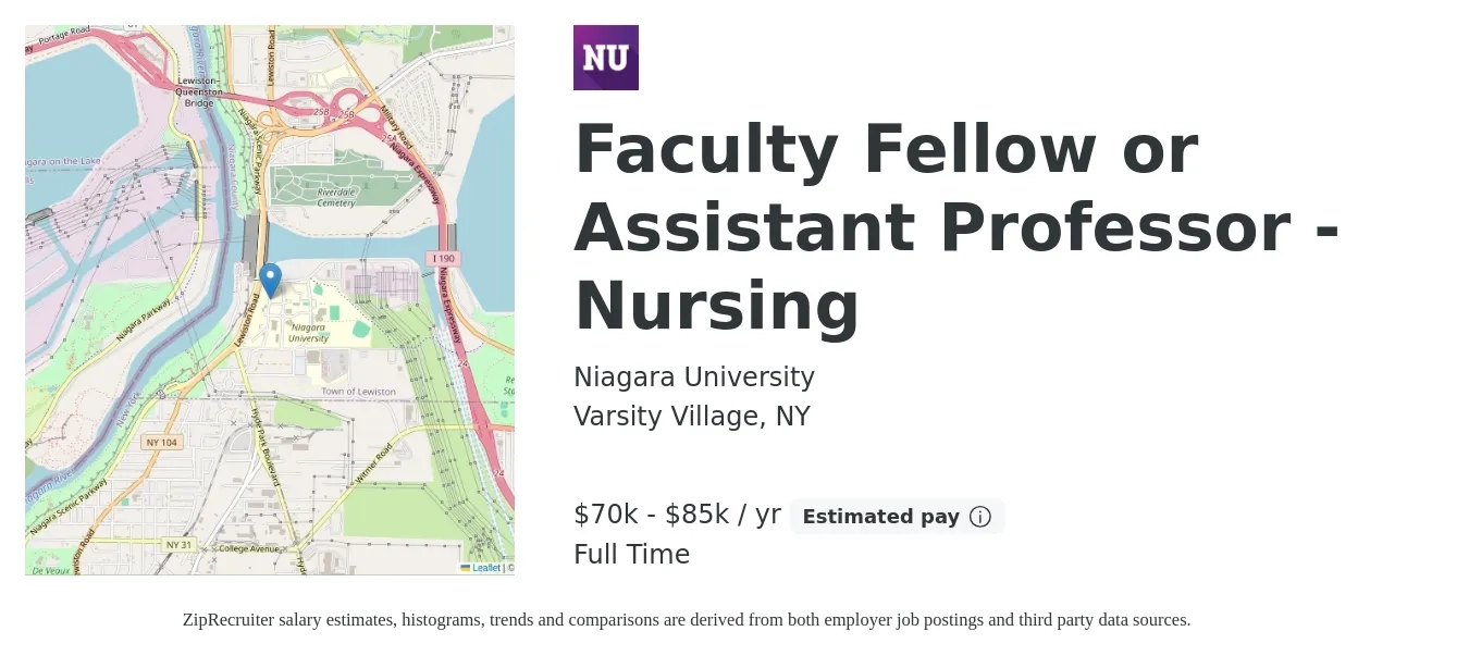 Niagara University job posting for a Faculty Fellow or Assistant Professor - Nursing in Varsity Village, NY with a salary of $70,000 to $85,000 Yearly with a map of Varsity Village location.