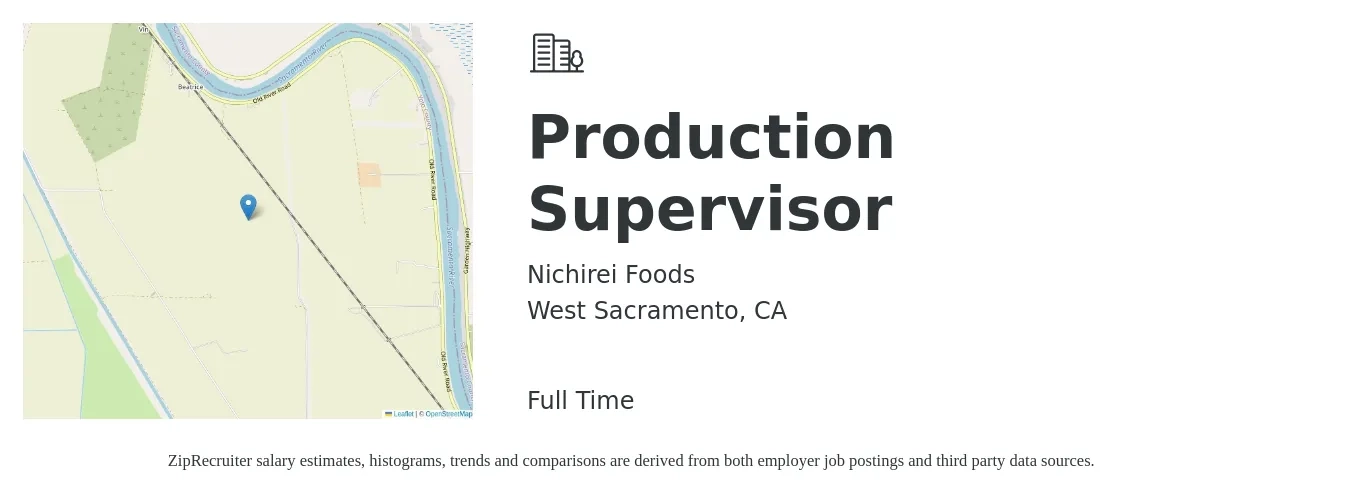 Nichirei Foods job posting for a Production Supervisor in West Sacramento, CA with a salary of $75,000 to $80,000 Yearly with a map of West Sacramento location.