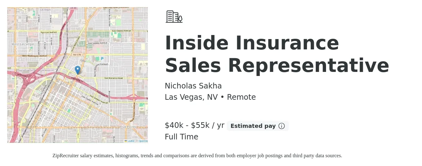 Nicholas Sakha job posting for a Inside Insurance Sales Representative in Las Vegas, NV with a salary of $40,000 to $55,000 Yearly with a map of Las Vegas location.