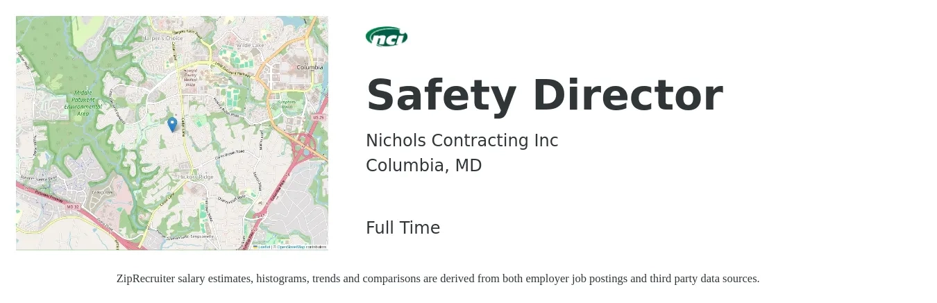 Nichols Contracting Inc job posting for a Safety Director in Columbia, MD with a salary of $87,800 to $137,500 Yearly with a map of Columbia location.