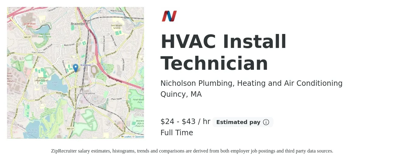 Nicholson Plumbing, Heating and Air Conditioning job posting for a HVAC Install Technician in Quincy, MA with a salary of $25 to $45 Hourly with a map of Quincy location.