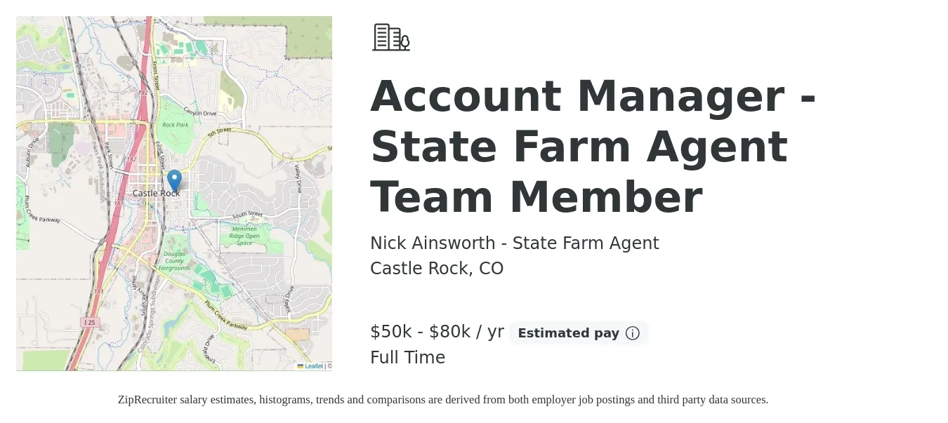 Nick Ainsworth - State Farm Agent job posting for a Account Manager - State Farm Agent Team Member in Castle Rock, CO with a salary of $50,000 to $80,000 Yearly with a map of Castle Rock location.