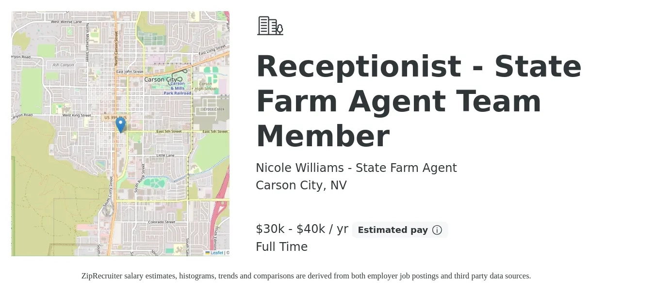 Nicole Williams - State Farm Agent job posting for a Receptionist - State Farm Agent Team Member in Carson City, NV with a salary of $30,000 to $40,000 Yearly with a map of Carson City location.