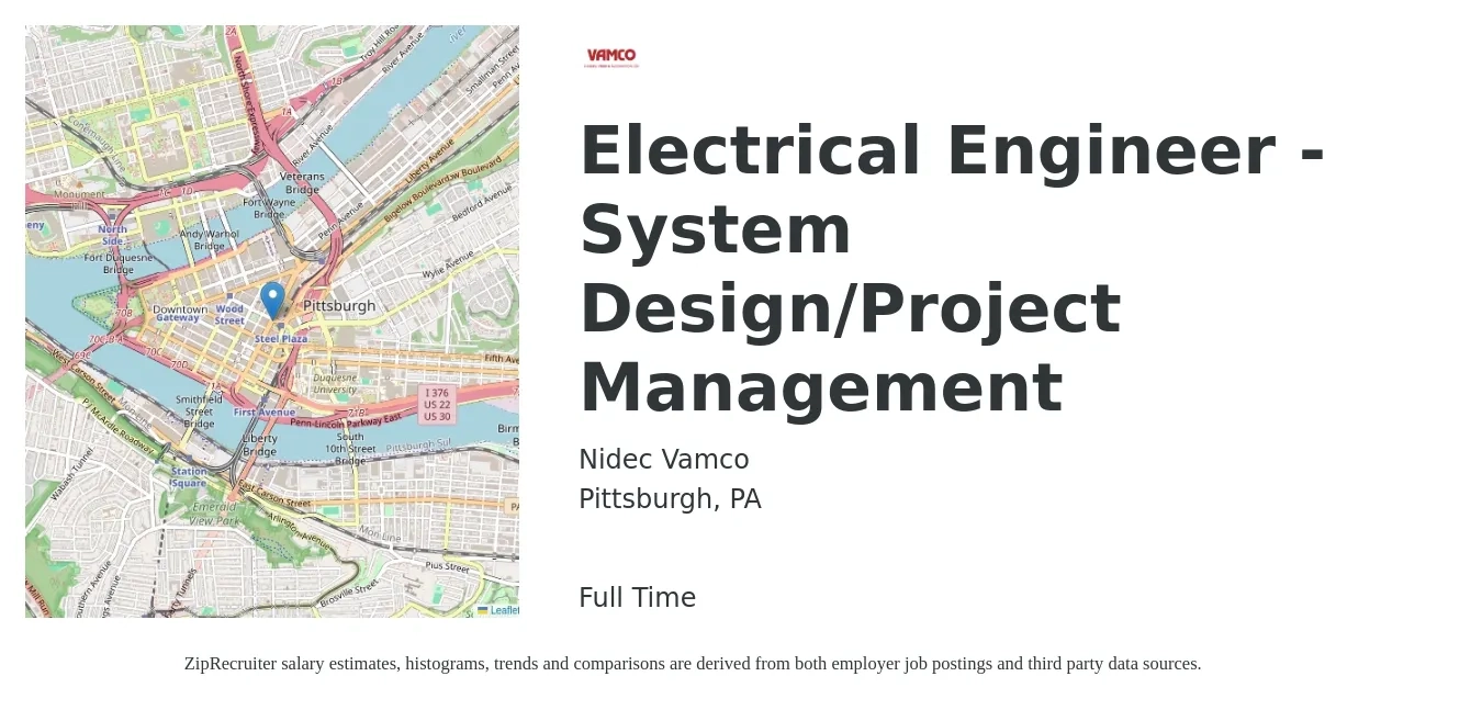 Nidec Vamco job posting for a Electrical Engineer - System Design/Project Management in Pittsburgh, PA with a salary of $80,100 to $112,100 Yearly with a map of Pittsburgh location.