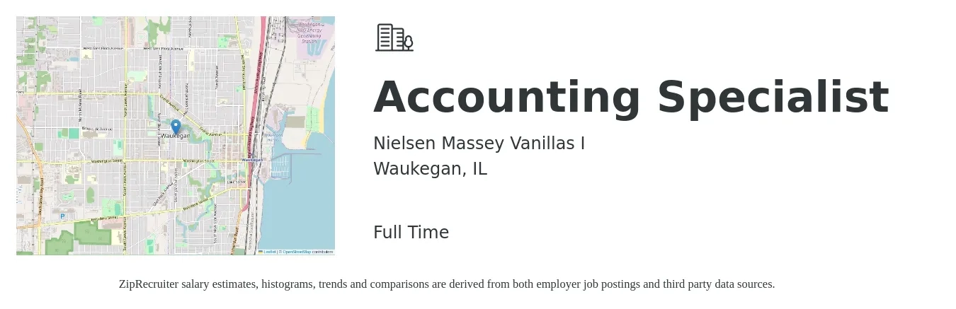 Nielsen Massey Vanillas I job posting for a Accounting Specialist in Waukegan, IL with a salary of $20 to $27 Hourly with a map of Waukegan location.