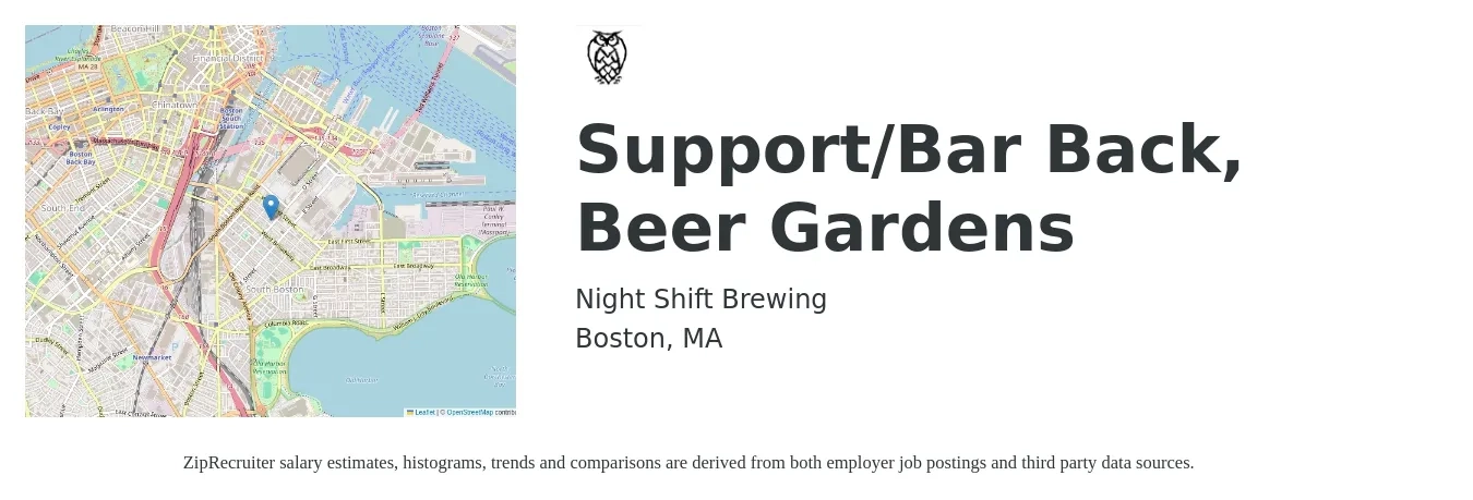 Night Shift Brewing job posting for a Support/Bar Back, Beer Gardens in Boston, MA with a salary of $11 to $18 Hourly with a map of Boston location.