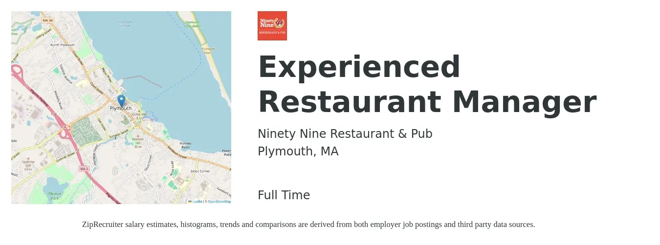 Ninety Nine Restaurant & Pub job posting for a Experienced Restaurant Manager in Plymouth, MA with a salary of $49,000 to $69,100 Yearly with a map of Plymouth location.