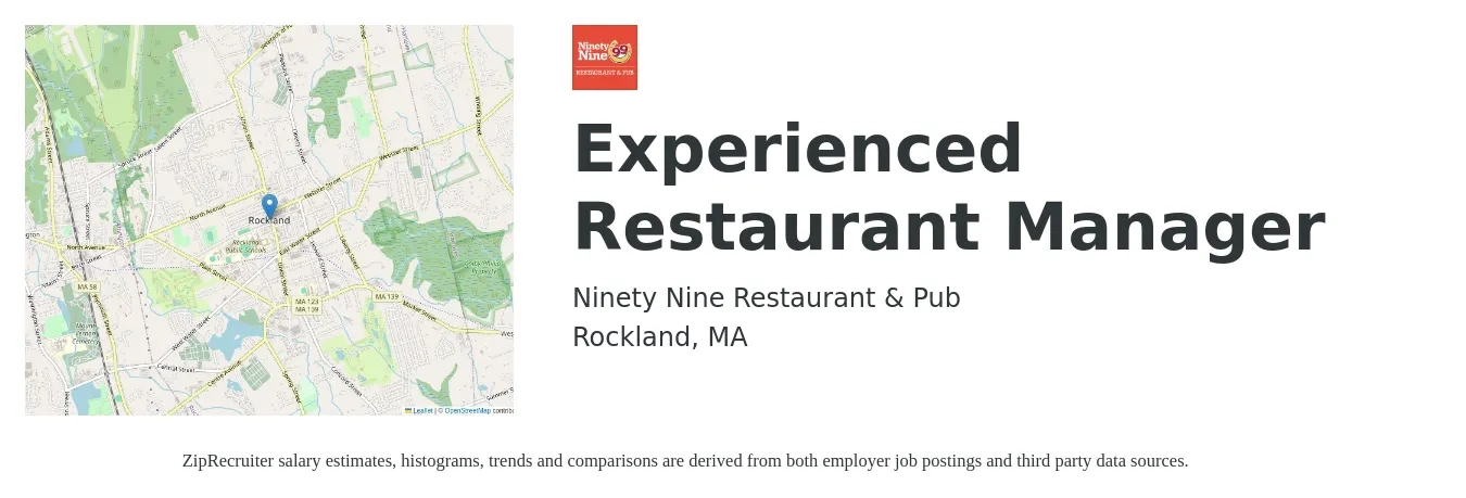 Ninety Nine Restaurant & Pub job posting for a Experienced Restaurant Manager in Rockland, MA with a salary of $48,000 to $67,700 Yearly with a map of Rockland location.