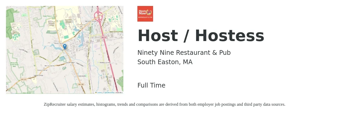 Ninety Nine Restaurant & Pub job posting for a Host / Hostess in South Easton, MA with a salary of $12 to $17 Hourly with a map of South Easton location.