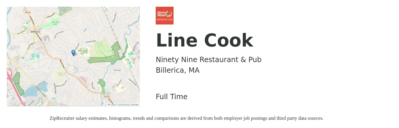 Ninety Nine Restaurant & Pub job posting for a Line Cook in Billerica, MA with a salary of $17 to $21 Hourly with a map of Billerica location.