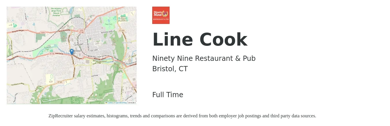 Ninety Nine Restaurant & Pub job posting for a Line Cook in Bristol, CT with a salary of $16 to $20 Hourly with a map of Bristol location.
