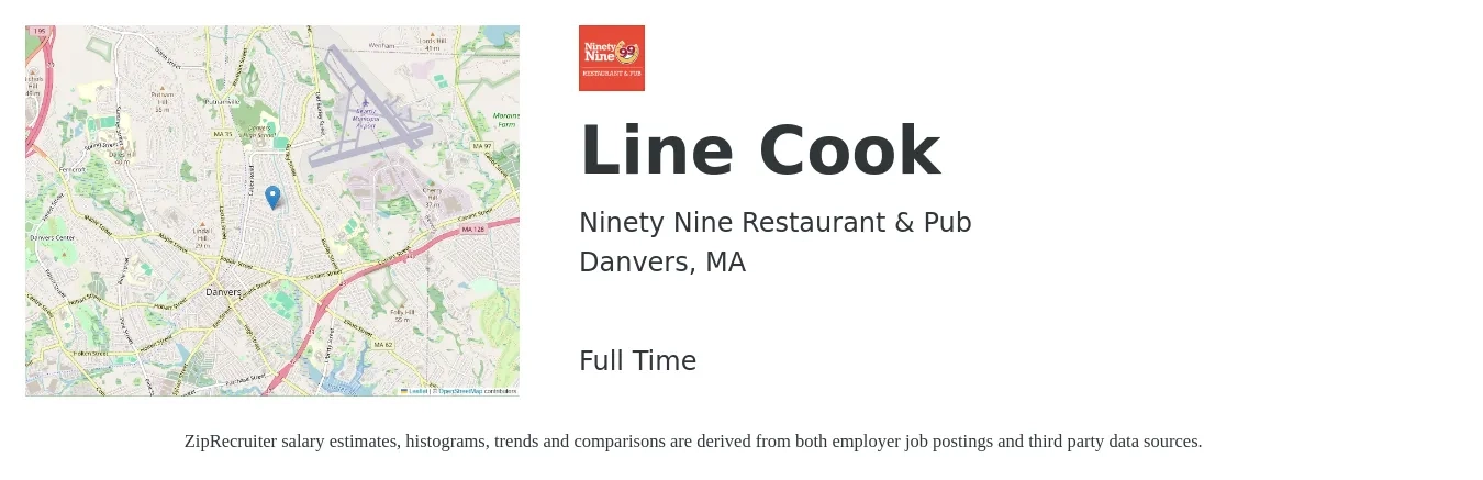 Ninety Nine Restaurant & Pub job posting for a Line Cook in Danvers, MA with a salary of $17 to $21 Hourly with a map of Danvers location.