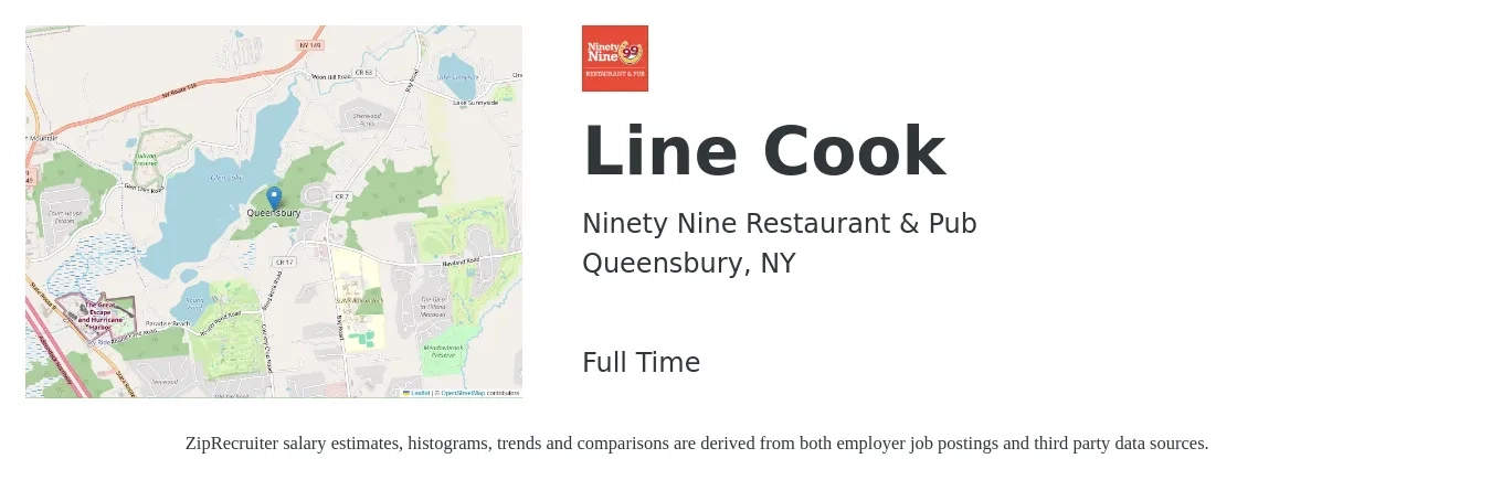 Ninety Nine Restaurant & Pub job posting for a Line Cook in Queensbury, NY with a salary of $14 to $18 Hourly with a map of Queensbury location.