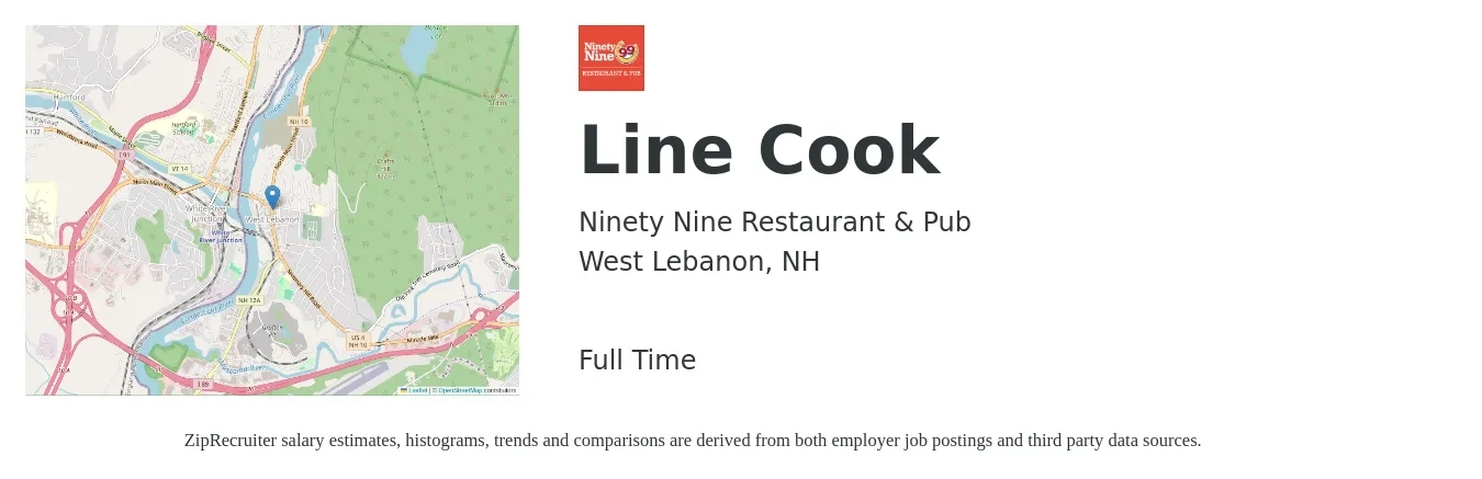 Ninety Nine Restaurant & Pub job posting for a Line Cook in West Lebanon, NH with a salary of $15 to $19 Hourly with a map of West Lebanon location.