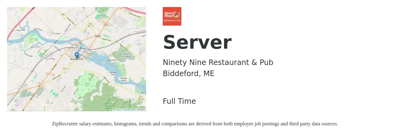 Ninety Nine Restaurant & Pub job posting for a Server in Biddeford, ME with a salary of $11 to $19 Hourly with a map of Biddeford location.