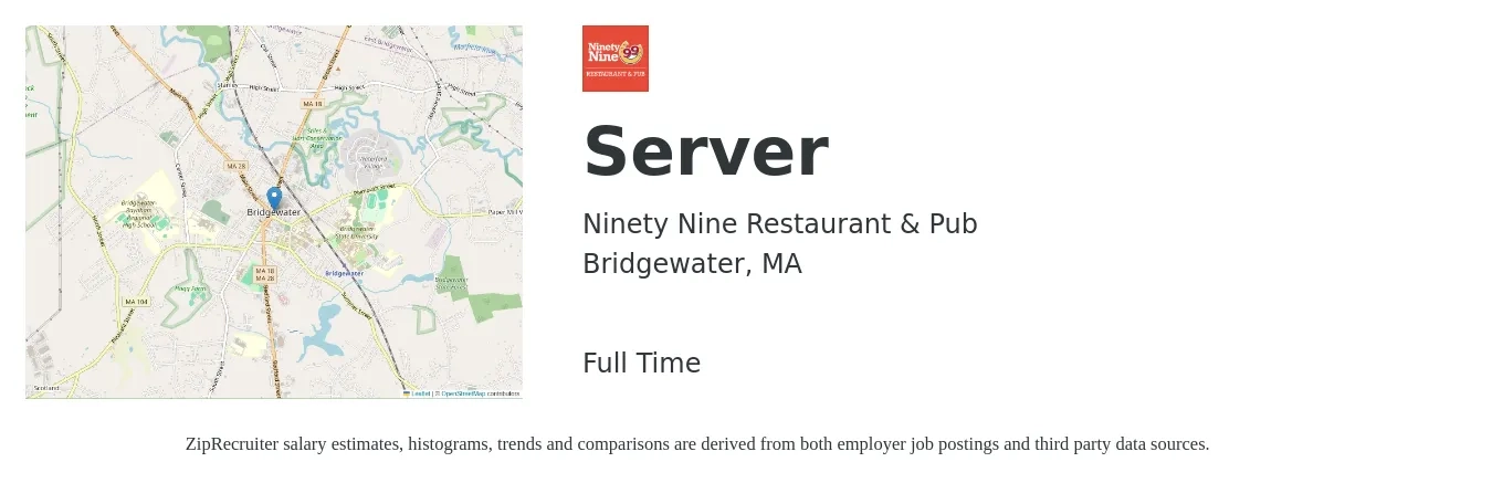 Ninety Nine Restaurant & Pub job posting for a Server in Bridgewater, MA with a salary of $11 to $19 Hourly with a map of Bridgewater location.