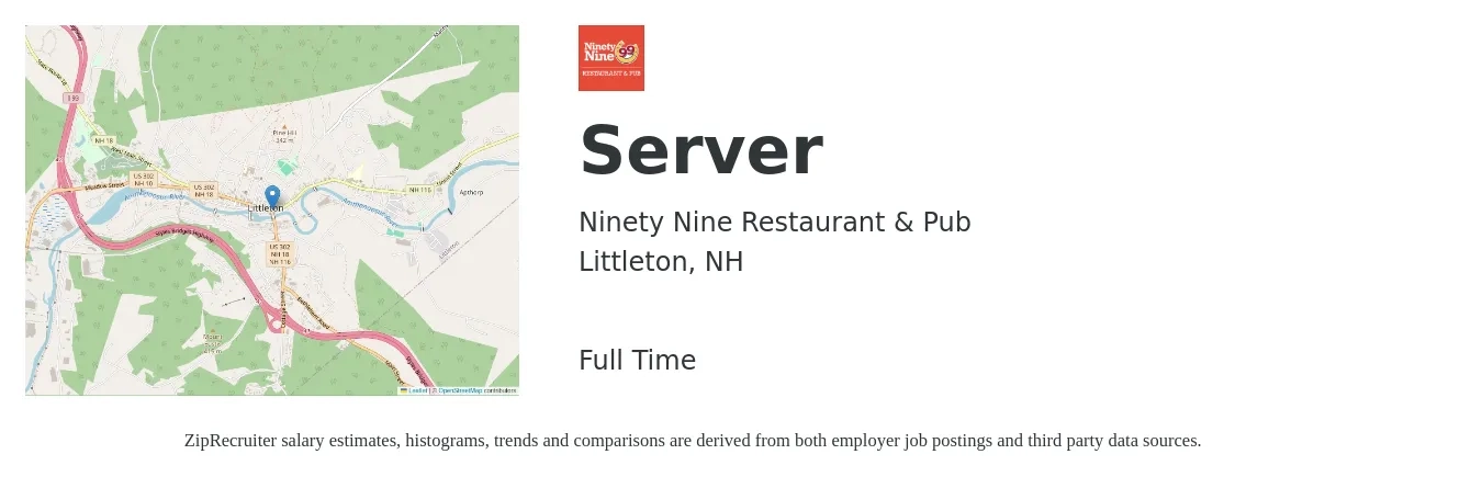 Ninety Nine Restaurant & Pub job posting for a Server in Littleton, NH with a salary of $11 to $19 Hourly with a map of Littleton location.