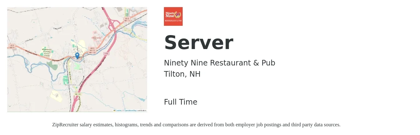 Ninety Nine Restaurant & Pub job posting for a Server in Tilton, NH with a salary of $10 to $18 Hourly with a map of Tilton location.