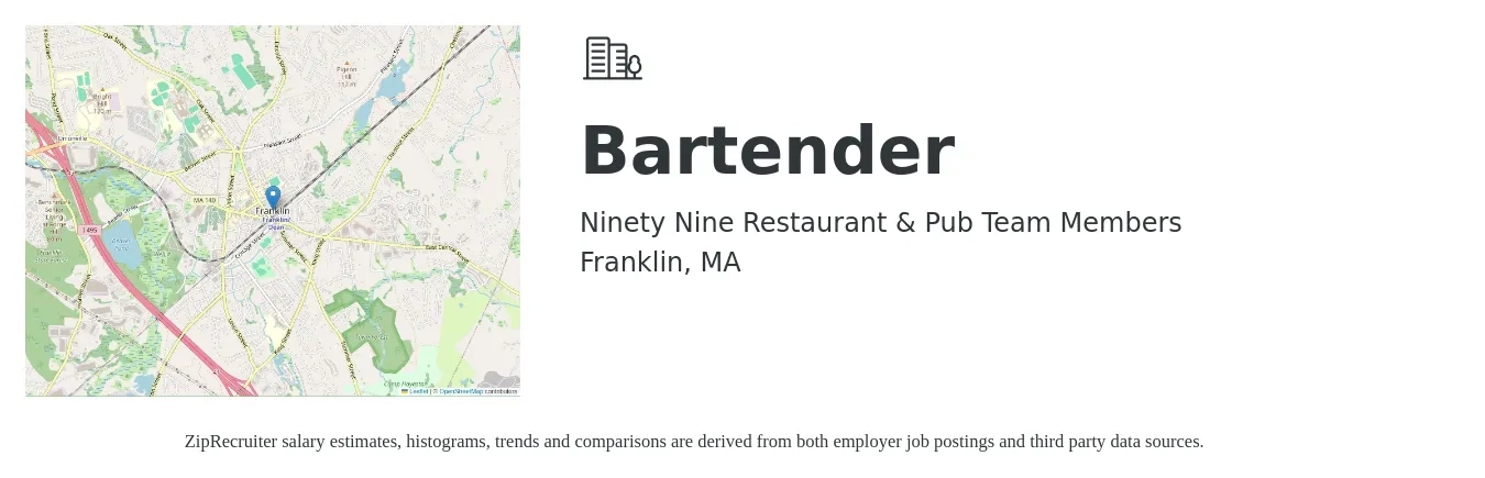 Ninety Nine Restaurant & Pub Team Members job posting for a Bartender in Franklin, MA with a salary of $10 to $19 Hourly with a map of Franklin location.