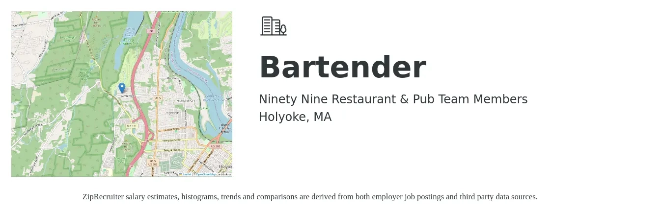 Ninety Nine Restaurant & Pub Team Members job posting for a Bartender in Holyoke, MA with a salary of $10 to $18 Hourly with a map of Holyoke location.