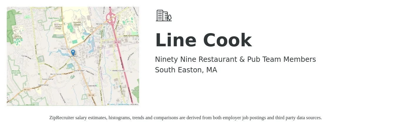 Ninety Nine Restaurant & Pub Team Members job posting for a Line Cook in South Easton, MA with a salary of $16 to $20 Hourly with a map of South Easton location.