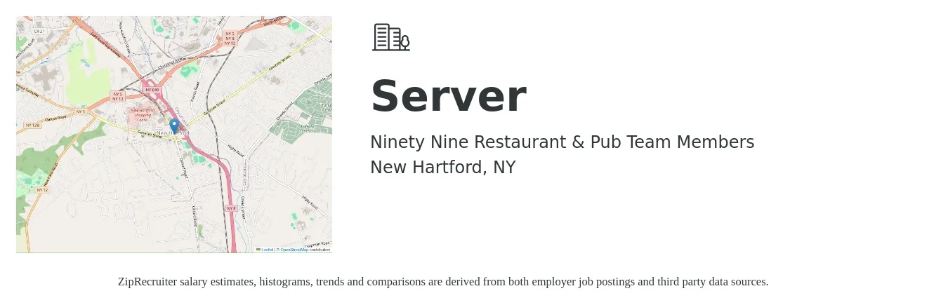 Ninety Nine Restaurant & Pub Team Members job posting for a Server in New Hartford, NY with a salary of $10 to $17 Hourly with a map of New Hartford location.