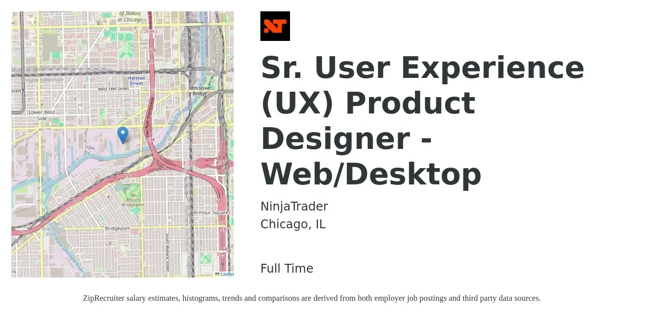 NinjaTrader job posting for a Sr. User Experience (UX) Product Designer - Web/Desktop in Chicago, IL with a salary of $93,700 to $128,800 Yearly with a map of Chicago location.