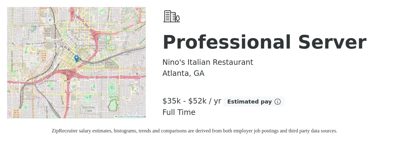Nino's Italian Restaurant job posting for a Professional Server in Atlanta, GA with a salary of $35,000 to $52,000 Yearly with a map of Atlanta location.